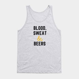 Blood sweat and beers Tank Top